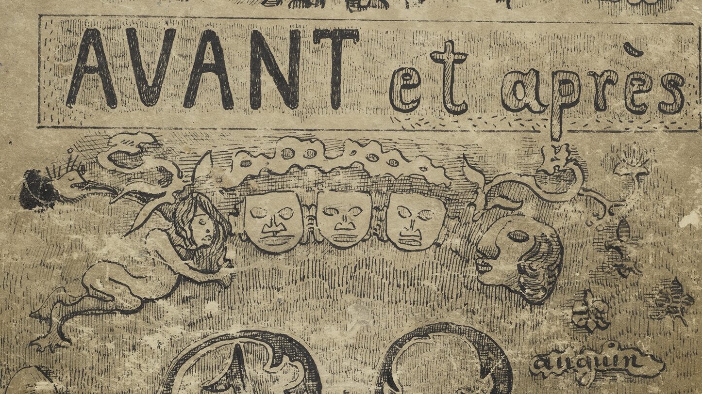 A worn-looking front cover of a manuscript book. The words 'AVANT et après' are seen at the top, and '1903' at the bottom, with 'P Gauguin' in the centre. The text is surrounded by drawings and illustrations, including three masks and details of columns and crests, dotted around the page.