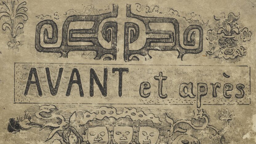A worn-looking front cover of a manuscript book. The words 'AVANT et après' are seen at the top, and '1903' at the bottom, with 'P Gauguin' in the centre. The text is surrounded by drawings and illustrations, including three masks and details of columns and crests, dotted around the page.