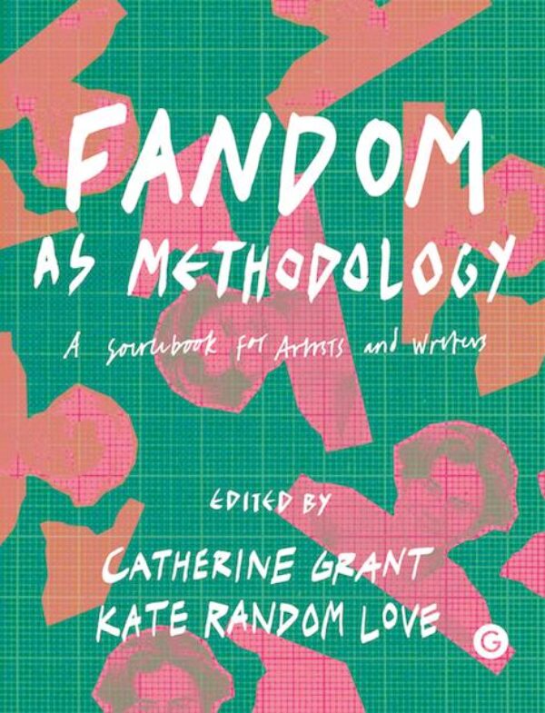Cover of the book Fandom as Methodology